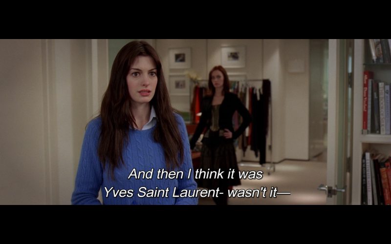 Yves Saint Laurent – The Devil Wears Prada (2006)