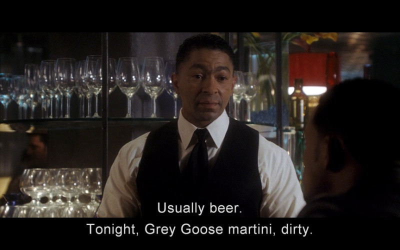 Grey Goose vodka in Hitch (2005)
