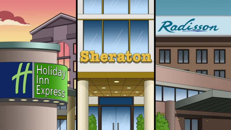 Holiday Inn Express, Sheraton and Radisson Hotels in Family Guy S19E14 The Marrying Kind (2021)